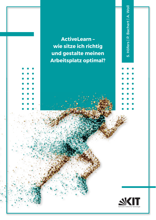 Buchcover: ActiveLearn – Arbeitsplatzergonomie und Sitzhaltung, KIT-Logo, laufende Person aus Partikeln.